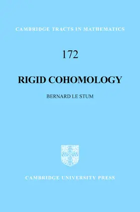 Le Stum |  Rigid Cohomology | Buch |  Sack Fachmedien