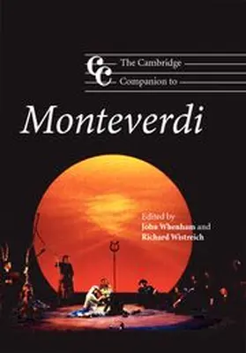 Whenham / Wistreich |  The Cambridge Companion to Monteverdi | Buch |  Sack Fachmedien
