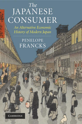 Francks | The Japanese Consumer | Buch | 978-0-521-87596-7 | sack.de