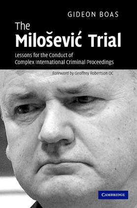 Boas |  The Milosevic Trial | Buch |  Sack Fachmedien