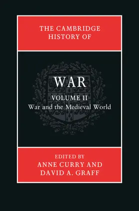 Graff / Curry |  The Cambridge History of War: Volume 2, War and the Medieval World | Buch |  Sack Fachmedien