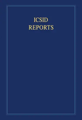 Crawford / Lee | ICSID Reports, Volume 12 | Buch | 978-0-521-87804-3 | sack.de