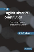 Allison |  The English Historical Constitution | Buch |  Sack Fachmedien