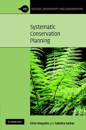 Margules / Sarkar |  Systematic Conservation Planning | Buch |  Sack Fachmedien