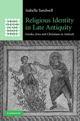 Sandwell |  Religious Identity in Late Antiquity | Buch |  Sack Fachmedien