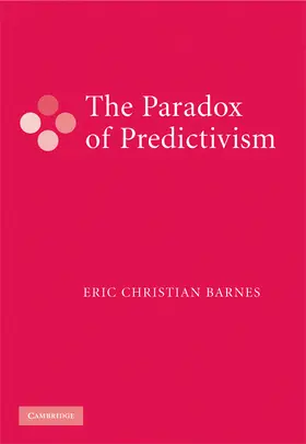 Barnes |  The Paradox of Predictivism | Buch |  Sack Fachmedien