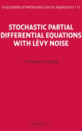 Peszat / Zabczyk |  Stochastic Partial Differential Equations with Levy Noise | Buch |  Sack Fachmedien