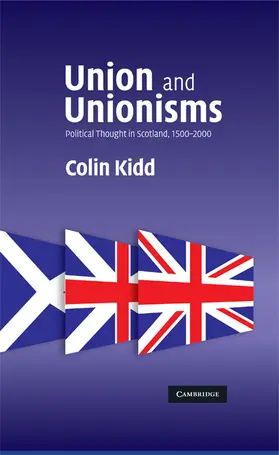 Kidd |  Union and Unionisms | Buch |  Sack Fachmedien