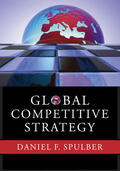 Spulber |  Global Competitive Strategy | Buch |  Sack Fachmedien