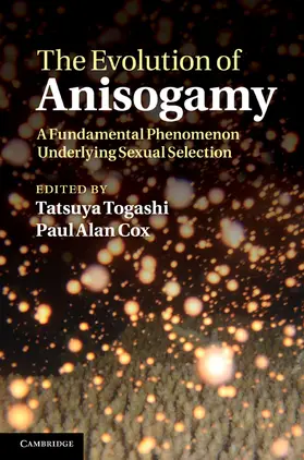 Togashi / Cox |  The Evolution of Anisogamy | Buch |  Sack Fachmedien