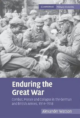 Watson |  Enduring the Great War | Buch |  Sack Fachmedien