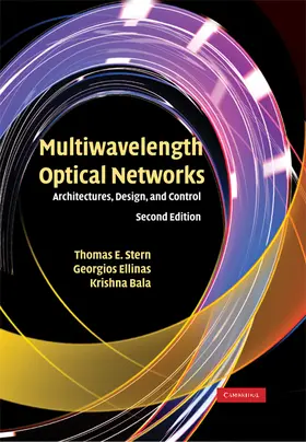 Stern / Ellinas / Bala |  Multiwavelength Optical Networks | Buch |  Sack Fachmedien