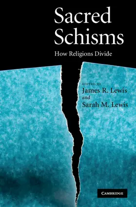 Lewis | Sacred Schisms | Buch | 978-0-521-88147-0 | sack.de