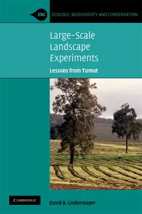 Lindenmayer |  Large-Scale Landscape Experiments | Buch |  Sack Fachmedien