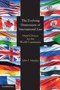 Murphy |  The Evolving Dimensions of International Law | Buch |  Sack Fachmedien