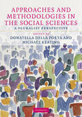 Della Porta / Keating |  Approaches and Methodologies in the Social Sciences | Buch |  Sack Fachmedien