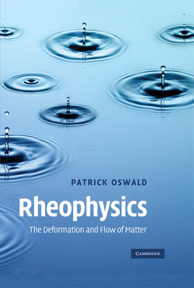 Oswald |  Rheophysics | Buch |  Sack Fachmedien