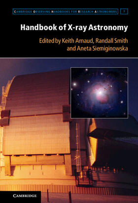 Arnaud / Siemiginowska / Smith |  Handbook of X-ray Astronomy | Buch |  Sack Fachmedien