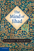 Murawiec |  The Mind of Jihad | Buch |  Sack Fachmedien