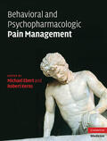 Ebert / Kerns |  Behavioral and Psychopharmacologic Pain Management | Buch |  Sack Fachmedien