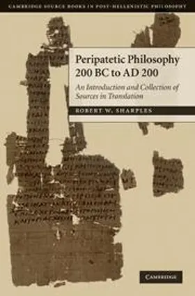 Sharples |  Peripatetic Philosophy, 200 BC to AD 200 | Buch |  Sack Fachmedien