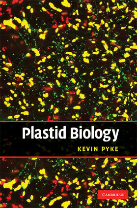Pyke | Plastid Biology | Buch | 978-0-521-88501-0 | sack.de