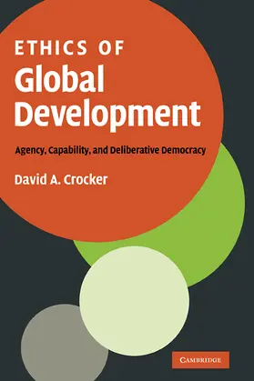 Crocker |  Ethics of Global Development | Buch |  Sack Fachmedien