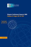 World Trade Organization |  Dispute Settlement Reports 2005 | Buch |  Sack Fachmedien