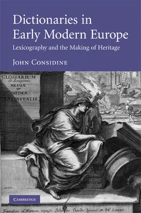 Considine |  Dictionaries in Early Modern Europe | Buch |  Sack Fachmedien