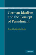 Merle |  German Idealism and the Concept of Punishment | Buch |  Sack Fachmedien