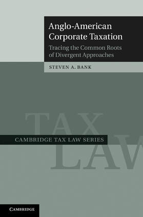 Bank | Anglo-American Corporate Taxation | Buch | 978-0-521-88776-2 | sack.de