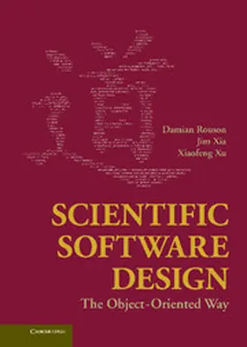 Rouson / Xia / Xu |  Scientific Software Design | Buch |  Sack Fachmedien