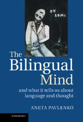 Pavlenko |  The Bilingual Mind | Buch |  Sack Fachmedien