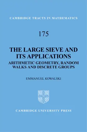 Kowalski |  The Large Sieve and its Applications | Buch |  Sack Fachmedien