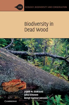 Stokland / Siitonen / Jonsson |  Biodiversity in Dead Wood | Buch |  Sack Fachmedien