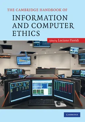 Luciano |  The Cambridge Handbook of Information and Computer Ethics | Buch |  Sack Fachmedien