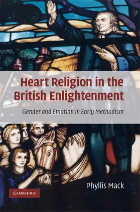 Mack |  Heart Religion in the British Enlightenment | Buch |  Sack Fachmedien