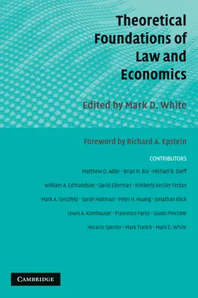 White | Theoretical Foundations of Law and Economics | Buch | 978-0-521-88955-1 | www.sack.de