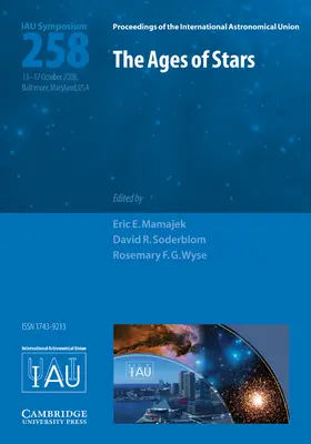 Mamajek / Soderblom / Wyse |  The Ages of Stars (IAU S258) | Buch |  Sack Fachmedien