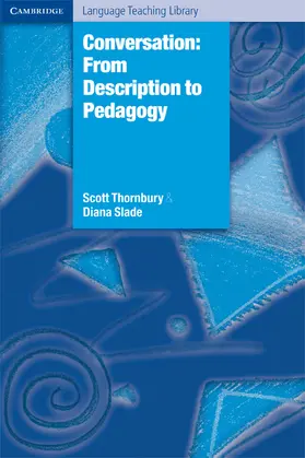 Thornbury / Slade |  Conversation | Buch |  Sack Fachmedien