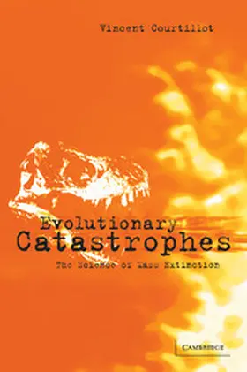 Courtillot |  Evolutionary Catastrophes | Buch |  Sack Fachmedien
