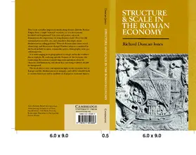 Duncan-Jones |  Structure and Scale in the Roman Economy | Buch |  Sack Fachmedien