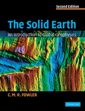 Fowler |  The Solid Earth | Buch |  Sack Fachmedien