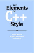 Misfeldt / Bumgardner / Gray |  The Elements of C++ Style | Buch |  Sack Fachmedien