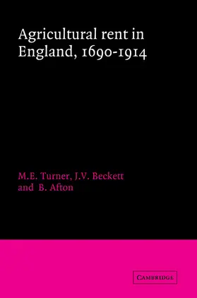 Turner / Beckett / Afton |  Agricultural Rent in England, 1690 1914 | Buch |  Sack Fachmedien