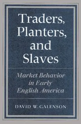 Galenson | Traders, Planters and Slaves | Buch | 978-0-521-89414-2 | sack.de