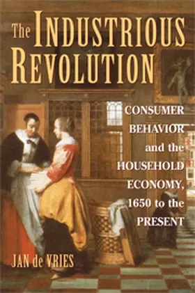 de Vries |  The Industrious Revolution | Buch |  Sack Fachmedien