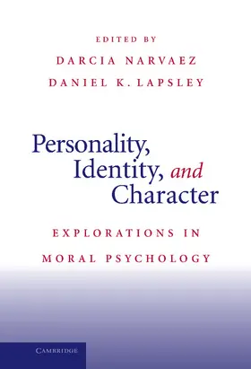 Narvaez / Lapsley |  Personality, Identity, and Character | Buch |  Sack Fachmedien