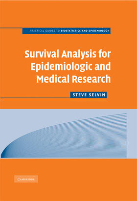 Selvin | Survival Analysis for Epidemiologic and Medical Research | Buch | 978-0-521-89519-4 | sack.de