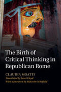 Moatti |  The Birth of Critical Thinking in Republican Rome | Buch |  Sack Fachmedien